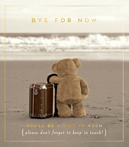 Picture of BYE FOR NOW CARD